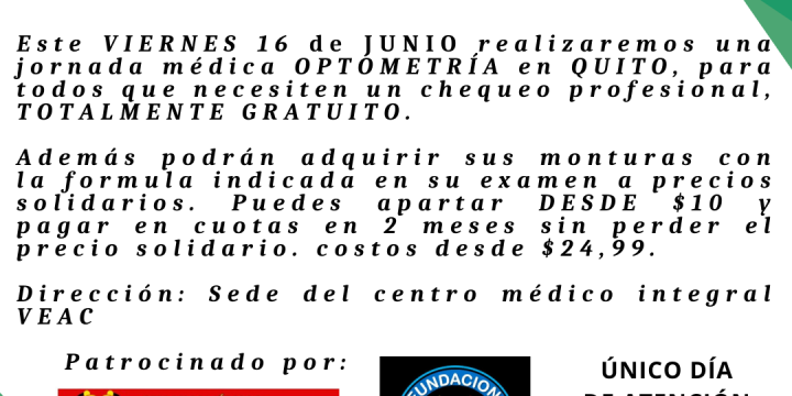 JORNADA VISUAL Y AUDITIVA EN EL CENTRO MÉDICO INTEGRAL VEAC, QUITO